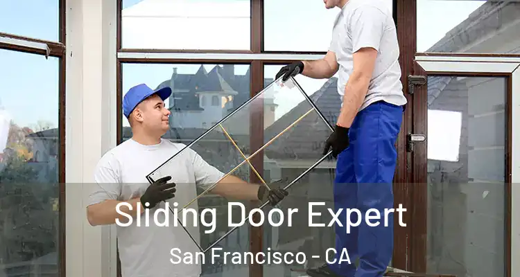  Sliding Door Expert San Francisco - CA